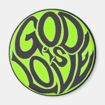 God is Love Refrigerator Magnet