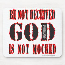 GOD IS NOT MOCKED MOUSE MATS
