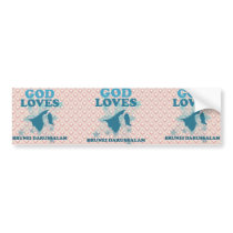 God Loves Brunei Darussalam Bumper Stickers