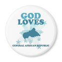 God Loves Central African Republic magnets