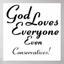 God Loves Conservatives! Poster