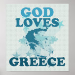 God Loves Greece Posters