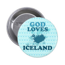 God Loves Iceland Pinback Buttons