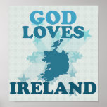 God Loves Ireland posters
