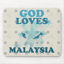 God Loves Malaysia Mousemat