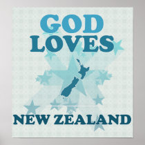 God Loves New Zealand Posters