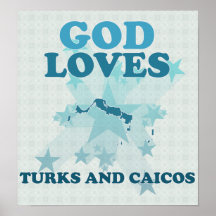 God Loves Turks And Caicos Poster