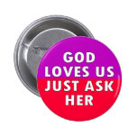god loves us buttons