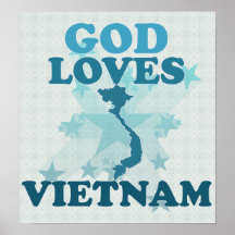 God Loves Vietnam Posters