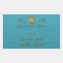 God Loves You, and so do we! Sticker