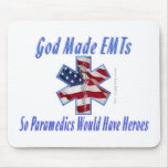 God Made EMTs mousepad