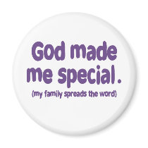 God Made me Special Magnets