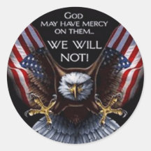 God May Have Mercy Round Sticker
