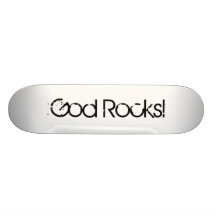 God Rocks skateboard