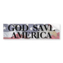 GOD SAVE AMERICA bumper stickers