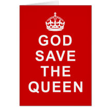 God Save the Queen Tshirts, Bags, Gifts Greeting Cards