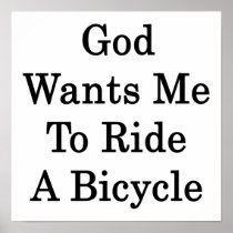 God Wants Me To Ride A Bicycle