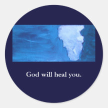 GOD WILL HEAL YOU STICKERS