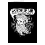 God: Worship me so I can save you from me cards