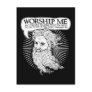 God: Worship me so I can save you from me Post Cards