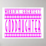 Goddaughters Gifts : World's Greatest Goddaughter Print