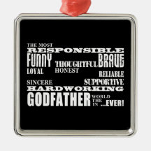 Godfathers Birthdays & Christmas : Qualities Ornaments