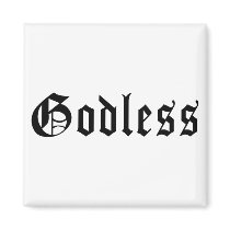 Godless 1 magnet