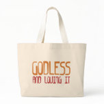 Godless bags