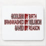 Godless by Birth Mouse Pads