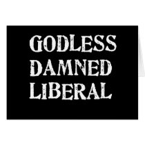 Godless Damned Liberal