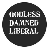 Godless Damned Liberal