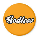 Godless Heathen Graffiti Fridge Magnets