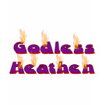 Godless Heathen t-shirts