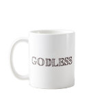 Godless Mugs