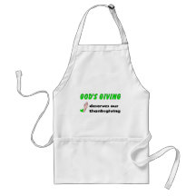 Gods giving deserves our thanksgiving aprons