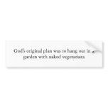 Gods Original Plan bumper stickers