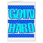 GOIN HARD jERK jERKIN Jerks dance Hyphy cards