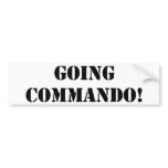 Going Commando bumper stickers