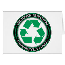 Going Green Recycle Pennsylvania Greeting Cards