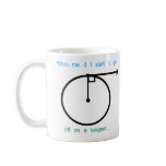 Going of on a Tangent mugs