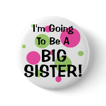 Going To Be A BIG SISTER!