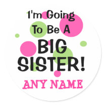 Going To Be A BIG SISTER!