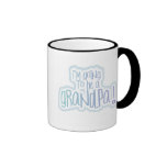 Going to be a Grandpa Mug