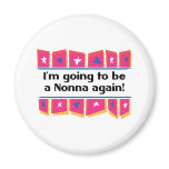 Going to be a Nonna again! magnets