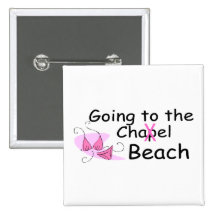 Going To The Chapel Beach (Bikini) Pinback Button