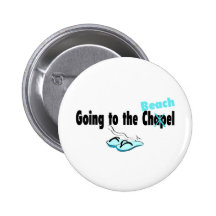 Going To The Chapel Beach Pinback Button