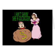 Gold Digger Greeting Card