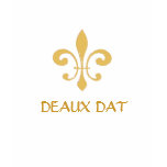 Gold Fleur de Lis, DEAUX DAT t-shirts