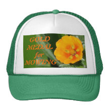 GOLD MEDAL for MOWING Trucker Hat