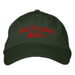 Gold Panning Addict Prospecting Embroidered Hat embroidered hats